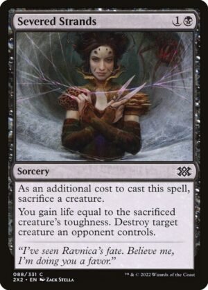 Severed Strands (FOIL)