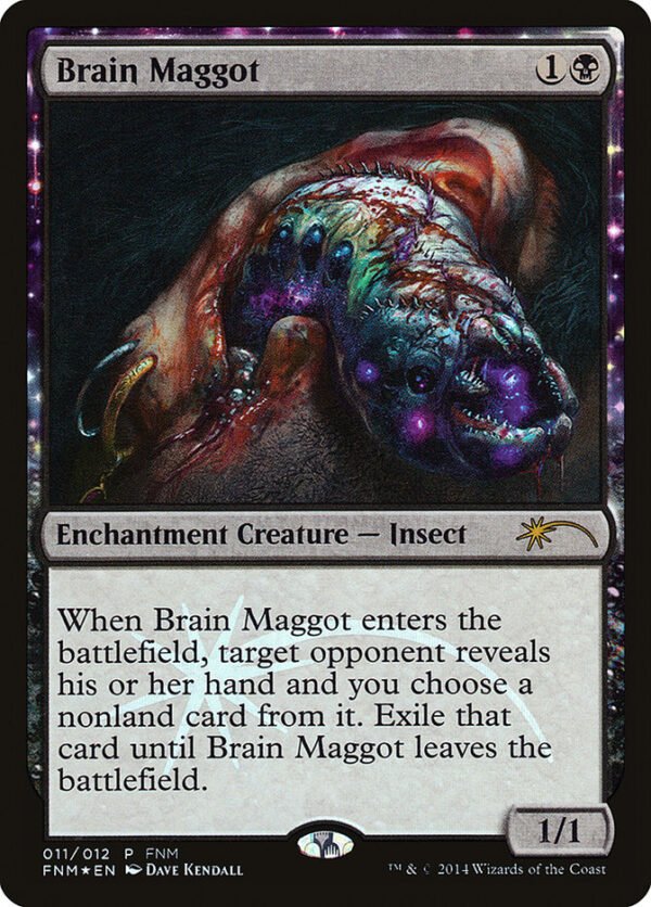Brain Maggot (FOIL)