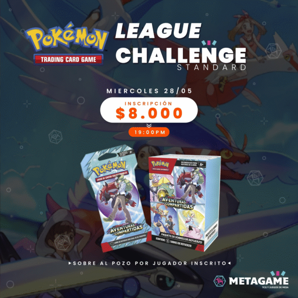LEAGUE CHALLENGE POKEMON MIERCOLES 28 MAYO 19:00