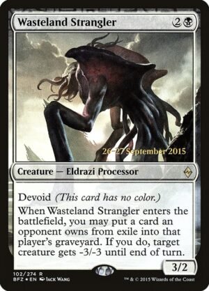Wasteland Strangler (Launch FOIL)