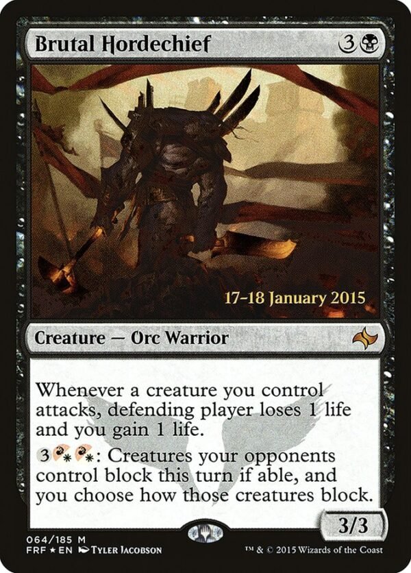 Brutal Hordechief (Launch FOIL)