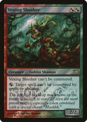 Vexing Shusher (FOIL)