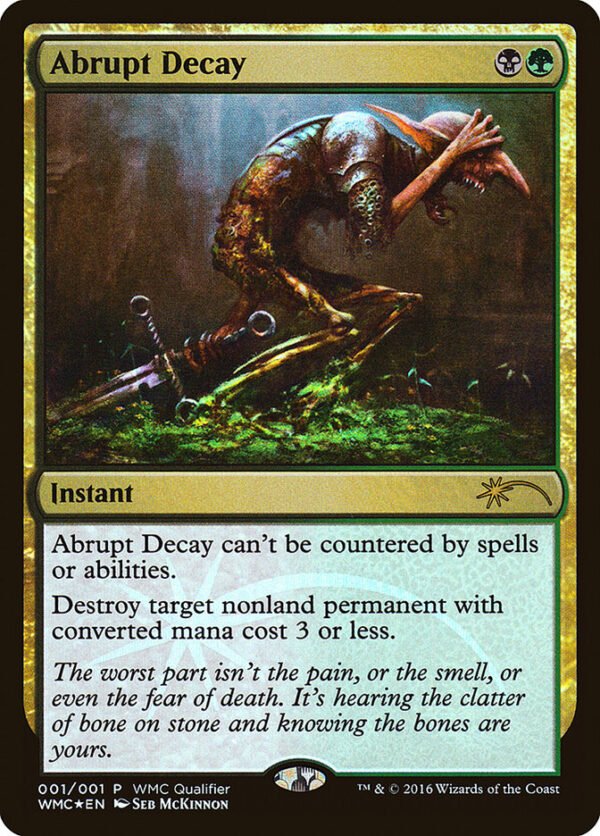 Abrupt Decay (FOIL)