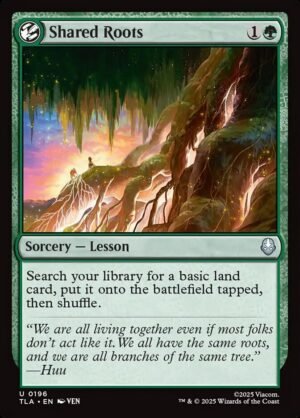 Shared Roots (FOIL)