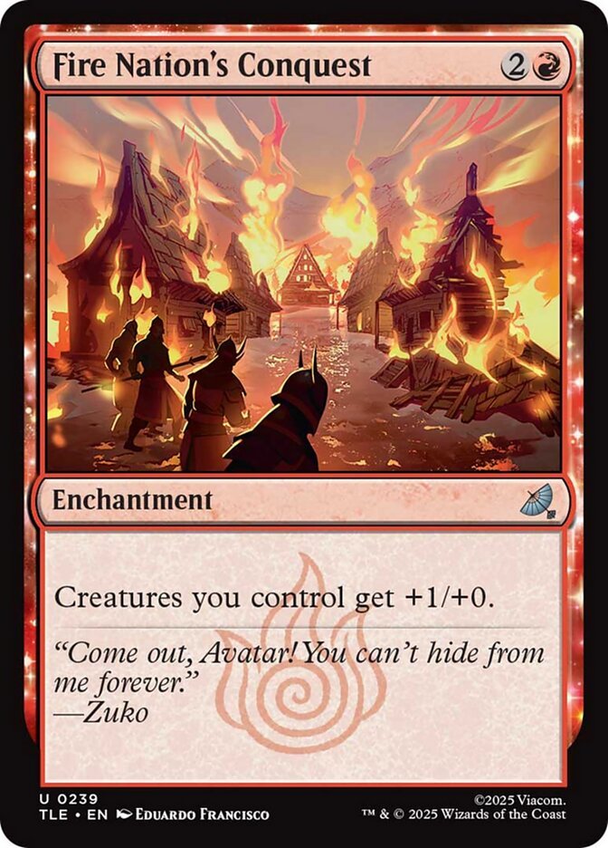 Fire Nation's Conquest (FOIL)