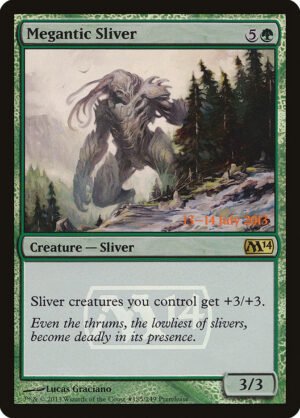 Megantic Sliver (Launch FOIL)