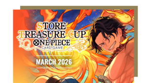 Store Treasure Cup - Portgas.D.Ace - 25 de Abril 14:00hrs