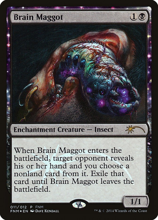 Brain Maggot (FOIL)