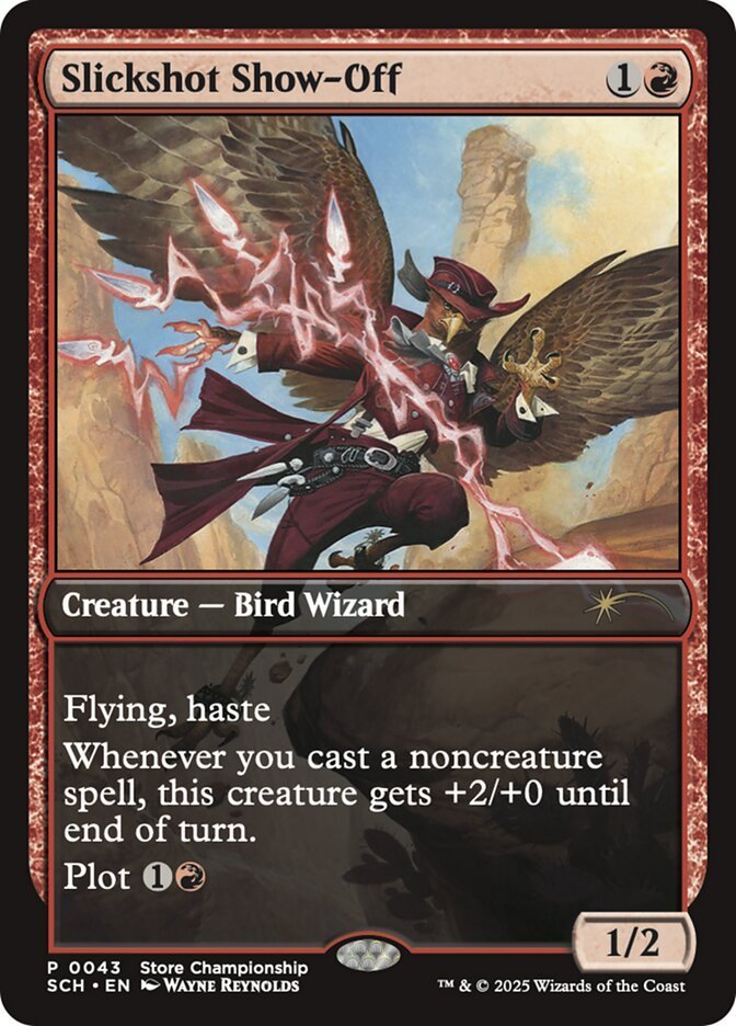 Slickshot Show-Off (Store Championship FOIL)