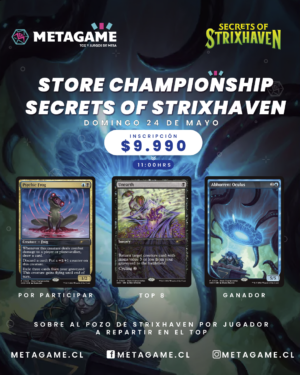 Store Championship - Secrets of Strixhaven - 24 de Mayo - 11:00